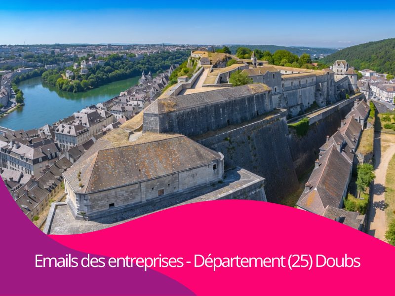 Pourquoi acheter les emails btob des entreprises du département 25 Doubs Bourgogne-Franche-Comté ?