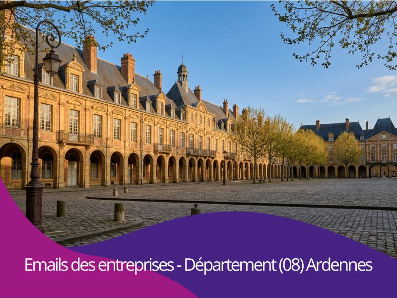 Où trouver les emails BtoB des entreprises du département 08 Ardennes Grand Est ?