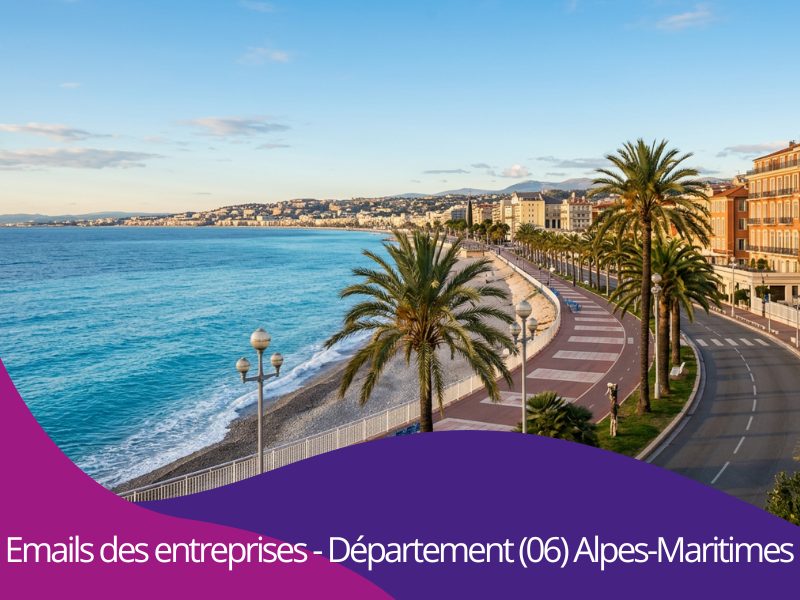 Comment trouver de nouveaux clients par emails BtoB des entreprises du département 06 Alpes-Maritimes Provence-Alpes-Côte d’Azur ?